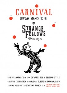 Celebrate Carnival at the Brewery until Sunday March 15th