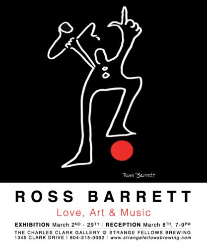 ROSS BARRETT : Love, Art & Music