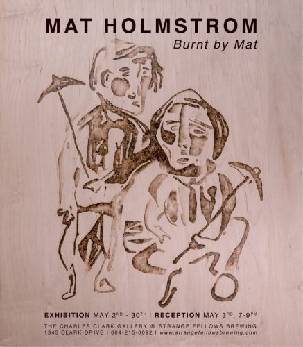 MAT HOLMSTROM : Burnt by Mat
