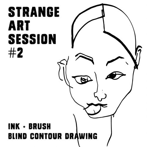 Strange Art Session #2